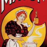 Maggi-Werbung (um 1900), „Maggi-Werbung“ von unbekannt - Repro des Museums Alimentarium. Lizenziert unter PD-alt-100 über Wikipedia - https://de.wikipedia.org/wiki/Datei:Maggi-Werbung.jpg#/media/File:Maggi-Werbung.jpg