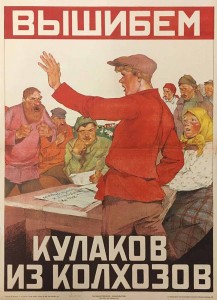 „Wir vertreiben die Kulaken aus den Kolchosen“ (Propagandaplakat aus dem Jahr 1930) - See page for author [Public domain]